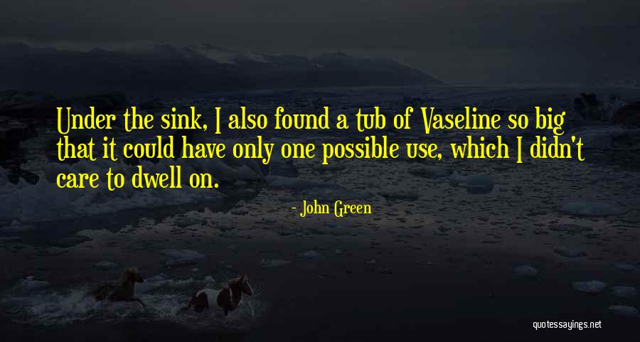 Slimane Chabi Quotes By John Green Slimane Chabi Quotes By John Green