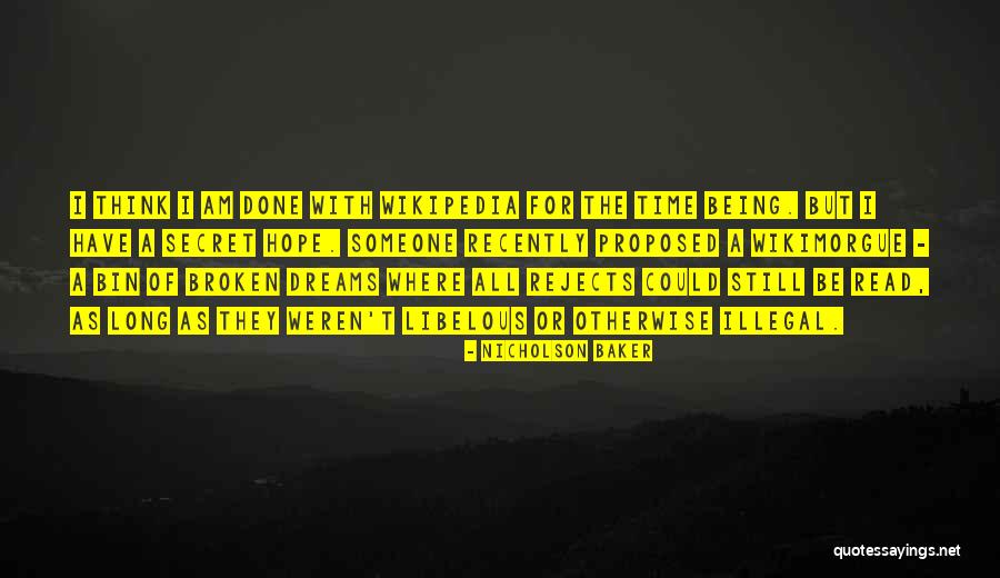 Slimane Chabi Quotes By Nicholson Baker Slimane Chabi Quotes By Nicholson Baker