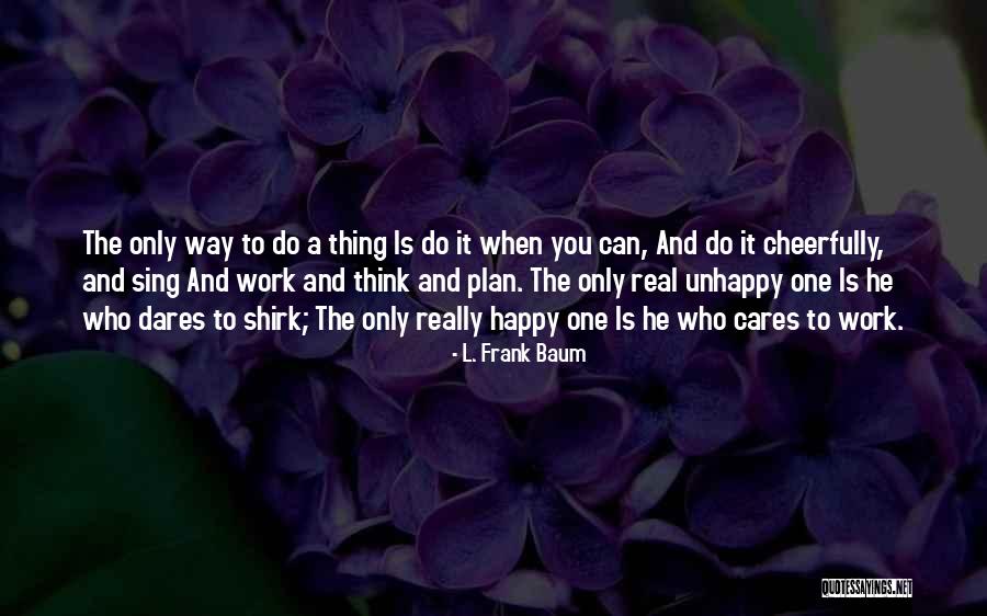 Slimane Zeghidour Quotes By L. Frank Baum Slimane Zeghidour Quotes By L. Frank Baum