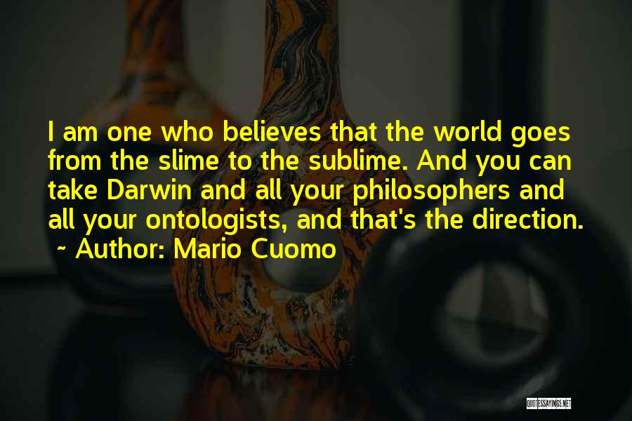 Slime Quotes By Mario Cuomo