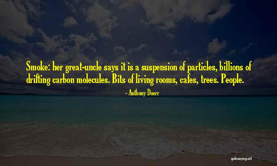Slimedica Quotes By Anthony Doerr Slimedica Quotes By Anthony Doerr