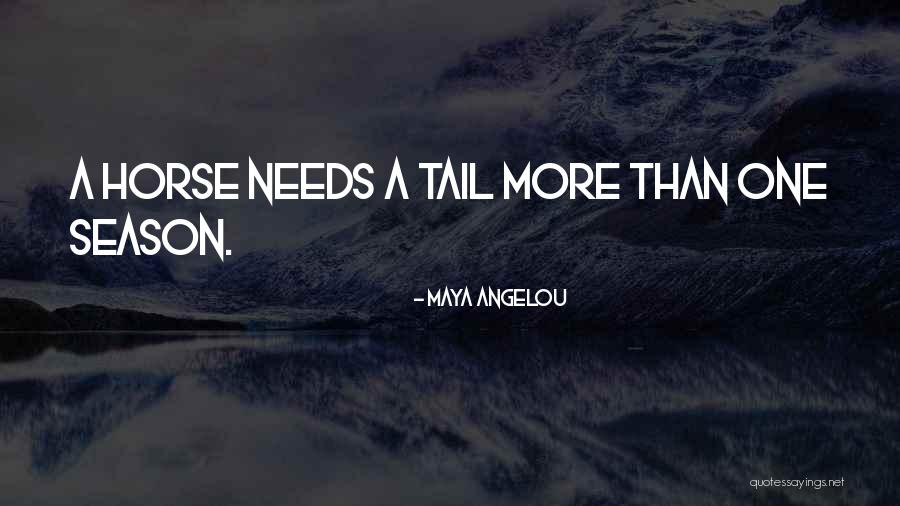 Slimesito Quotes By Maya Angelou