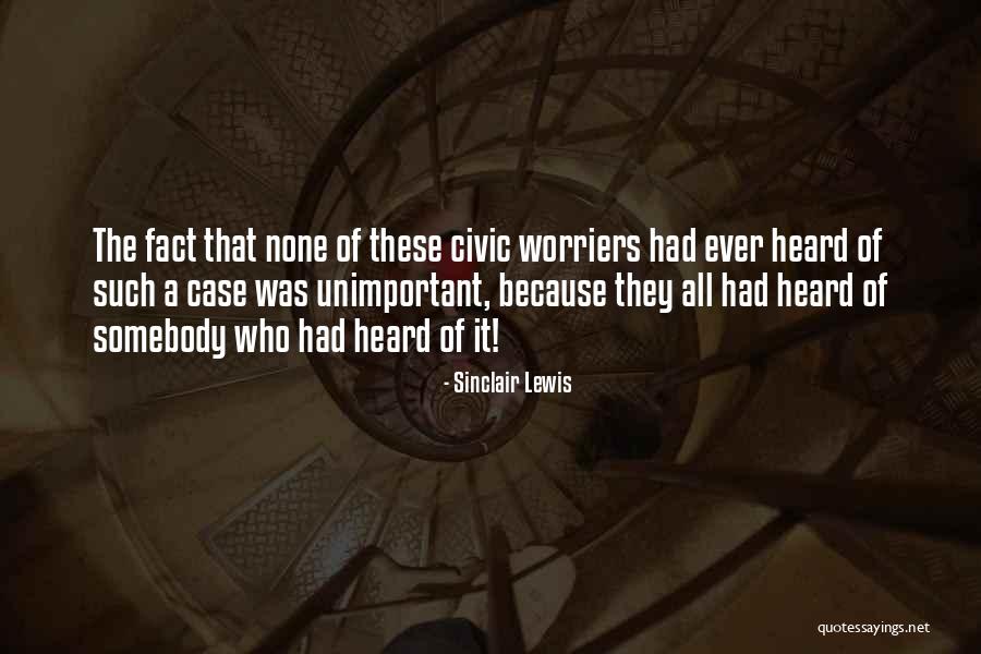 Slimkid3 Dj Quotes By Sinclair Lewis Slimkid3 Dj Quotes By Sinclair Lewis