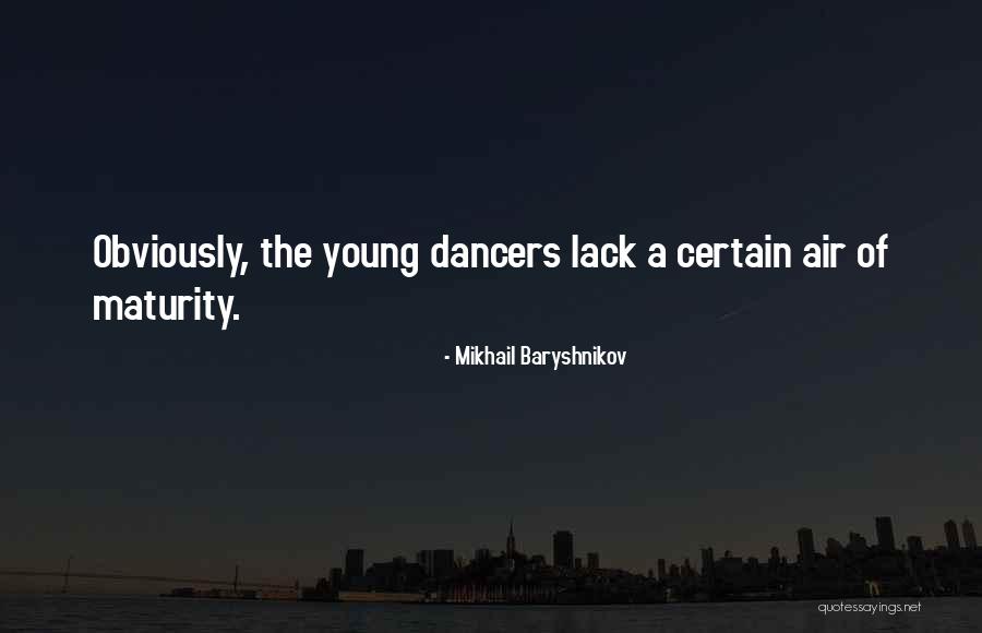 Slimmon Place Quotes By Mikhail Baryshnikov Slimmon Place Quotes By Mikhail Baryshnikov