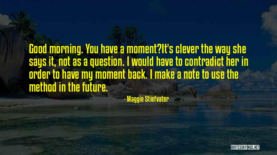 Slimy Friend Quotes By Maggie Stiefvater Slimy Friend Quotes By Maggie Stiefvater