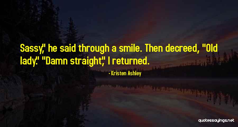Slingo Classic Quotes By Kristen Ashley Slingo Classic Quotes By Kristen Ashley