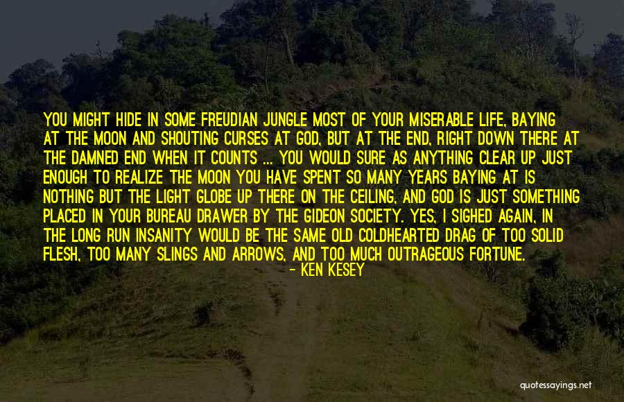 Slings Quotes By Ken Kesey Slings Quotes By Ken Kesey