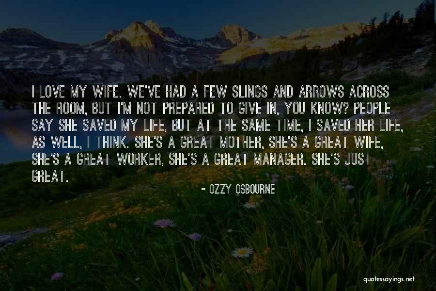 Slings Quotes By Ozzy Osbourne Slings Quotes By Ozzy Osbourne