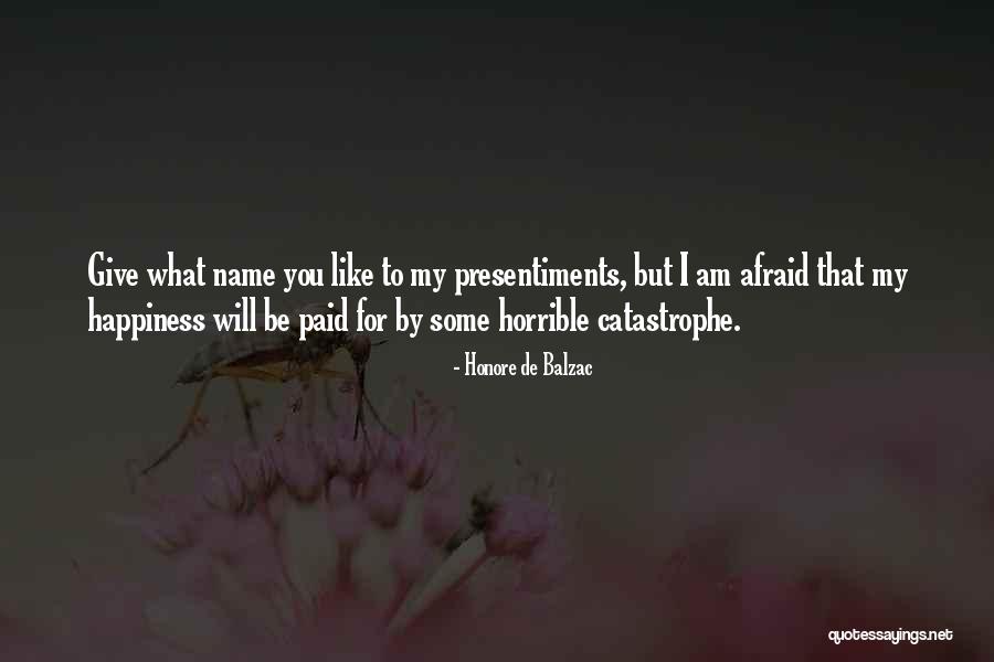 Sliotar Size Quotes By Honore De Balzac Sliotar Size Quotes By Honore De Balzac