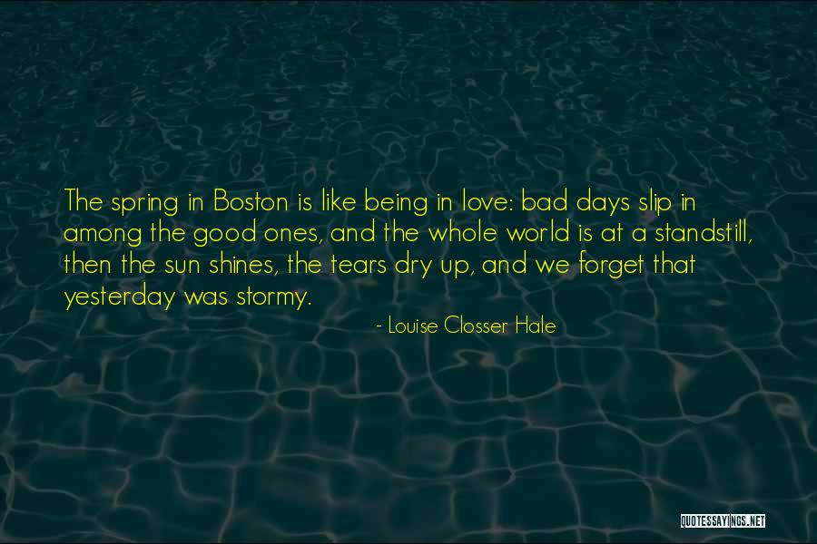 Slip Up Quotes By Louise Closser Hale