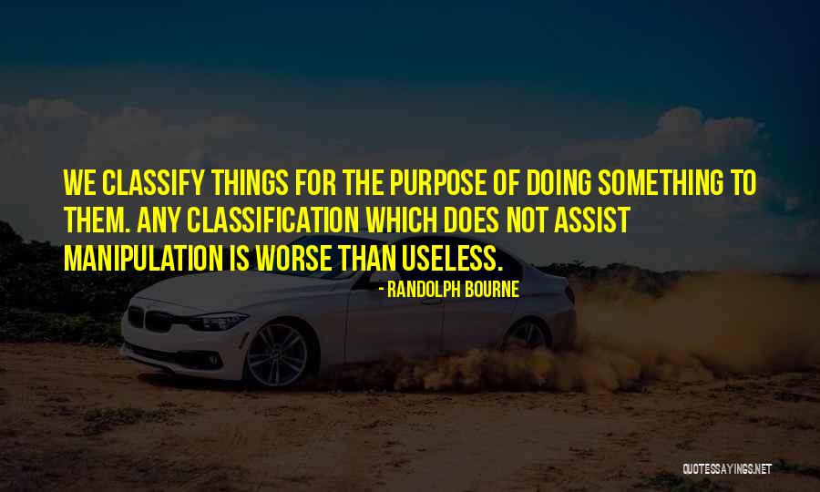 Slippages Means Quotes By Randolph Bourne Slippages Means Quotes By Randolph Bourne