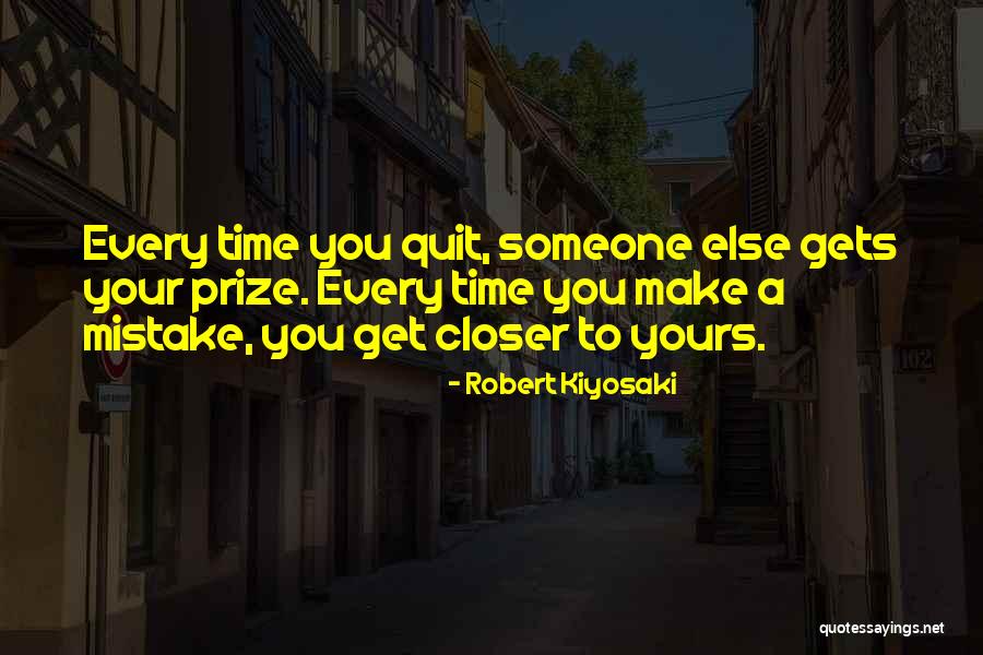 Slippages Means Quotes By Robert Kiyosaki Slippages Means Quotes By Robert Kiyosaki