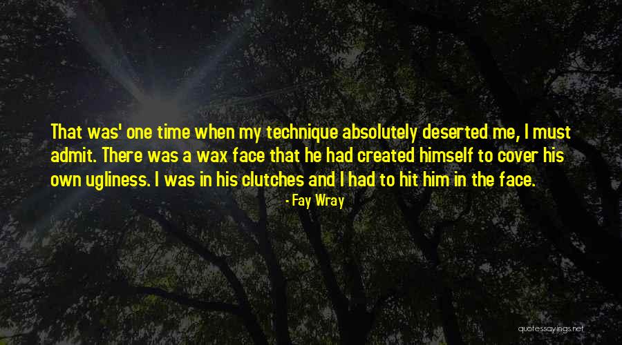 Slippd Quotes By Fay Wray Slippd Quotes By Fay Wray