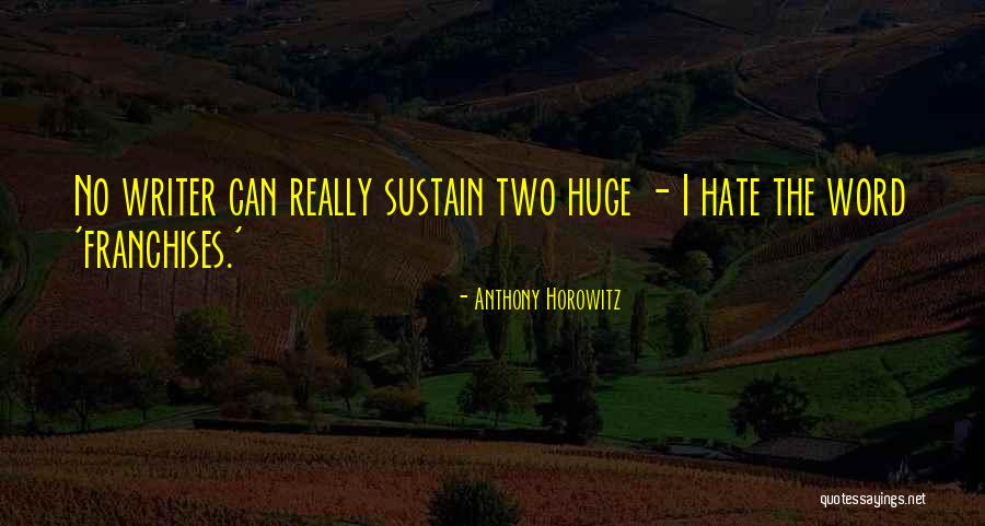 Slipperiest Quotes By Anthony Horowitz Slipperiest Quotes By Anthony Horowitz