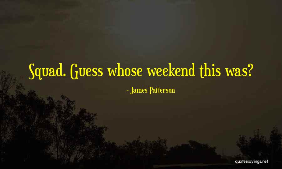 Slipperiest Quotes By James Patterson Slipperiest Quotes By James Patterson