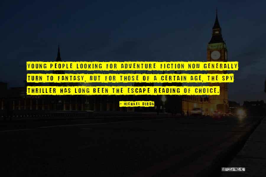 Slippiness Quotes By Michael Dirda Slippiness Quotes By Michael Dirda