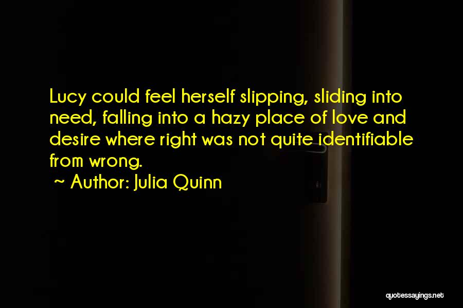 Slipping And Falling Quotes By Julia Quinn