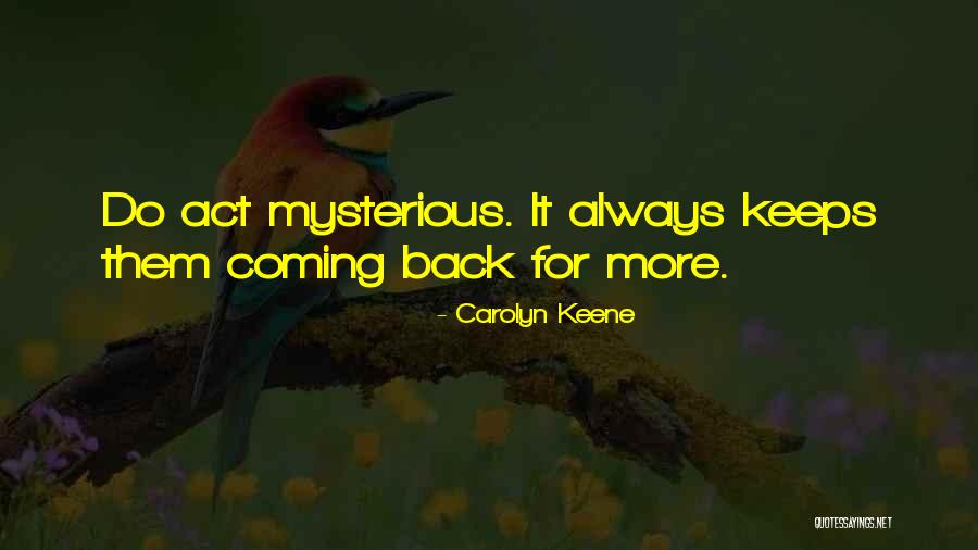 Slippings Quotes By Carolyn Keene Slippings Quotes By Carolyn Keene