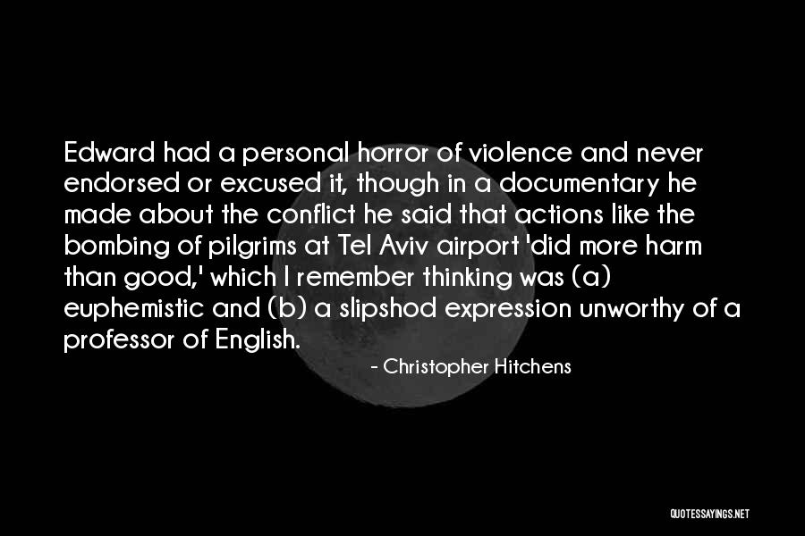 Slipshod Quotes By Christopher Hitchens Slipshod Quotes By Christopher Hitchens