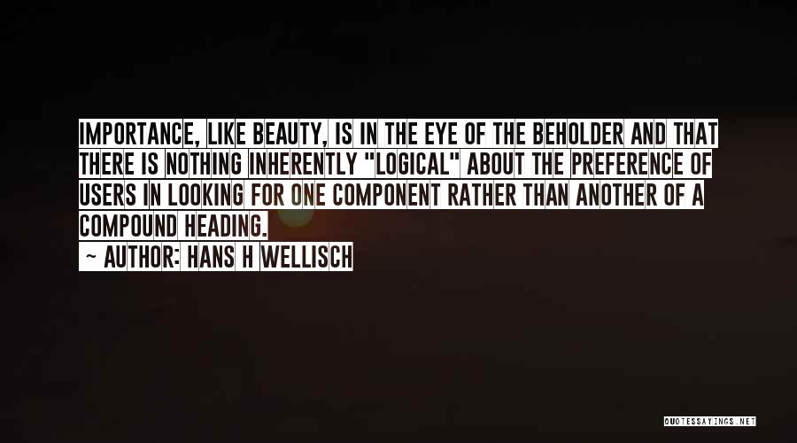 Sliter Quotes By Hans H Wellisch