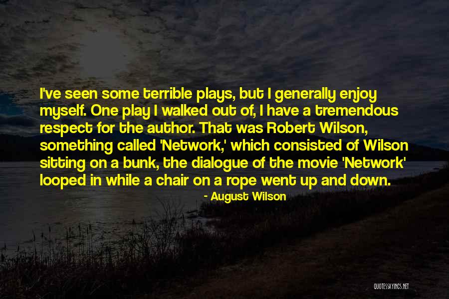 Slither Along The Nile Quotes By August Wilson Slither Along The Nile Quotes By August Wilson