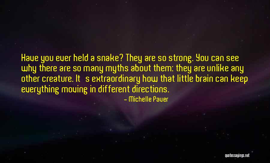 Slithered Crossword Quotes By Michelle Paver