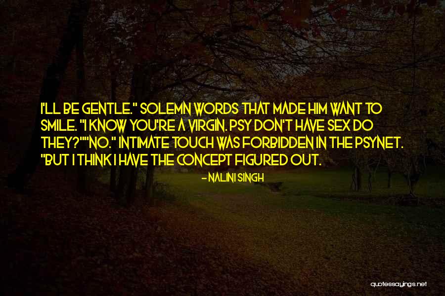 Slithered Synonym Quotes By Nalini Singh Slithered Synonym Quotes By Nalini Singh