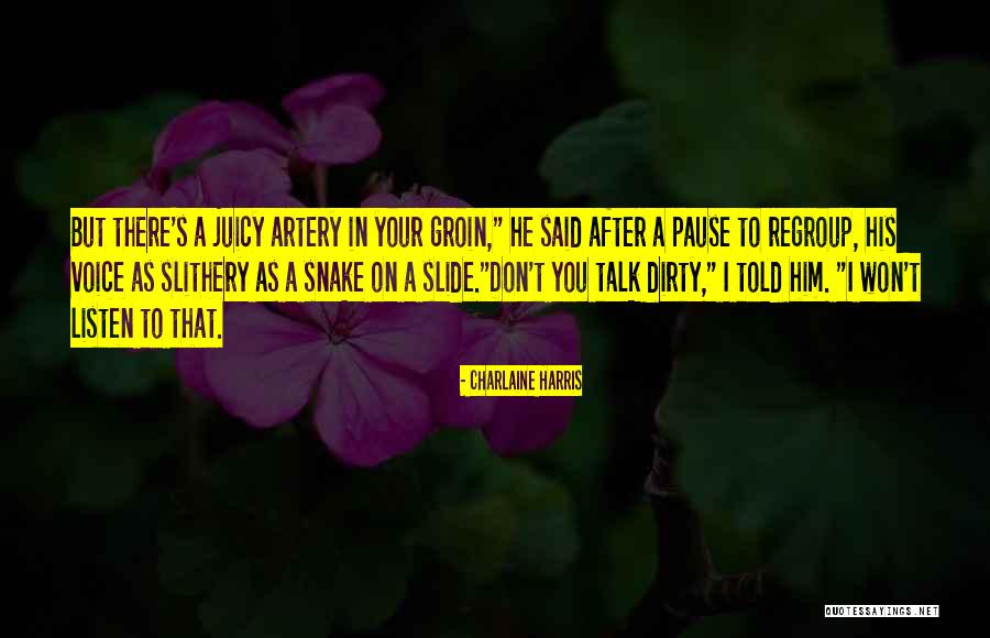 Slithery Quotes By Charlaine Harris Slithery Quotes By Charlaine Harris