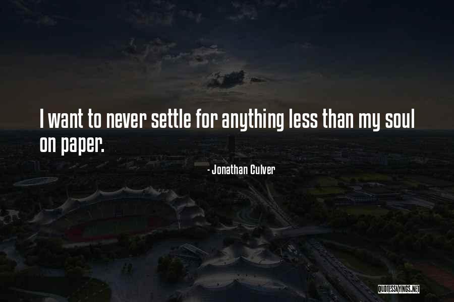 Slithis 1978 Quotes By Jonathan Culver Slithis 1978 Quotes By Jonathan Culver