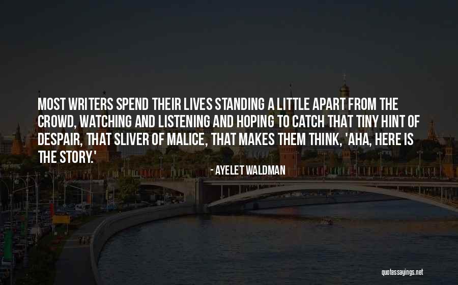 Sliver Quotes By Ayelet Waldman Sliver Quotes By Ayelet Waldman
