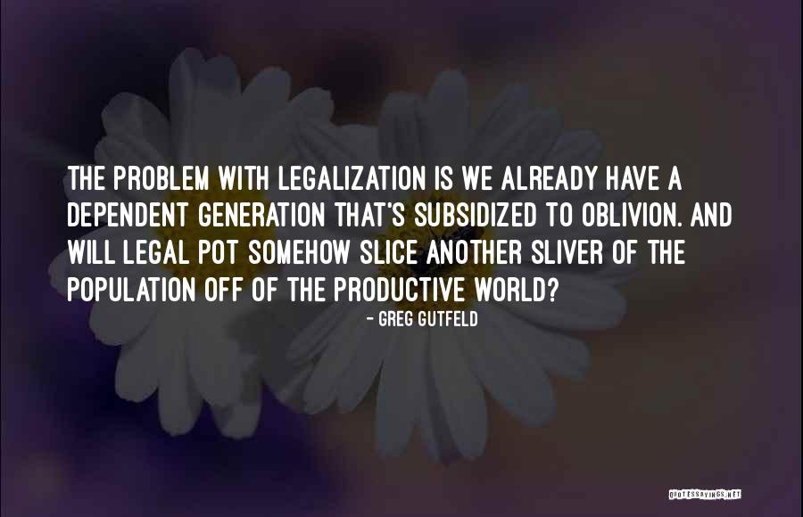 Sliver Quotes By Greg Gutfeld Sliver Quotes By Greg Gutfeld