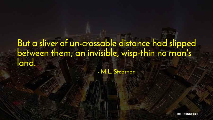 Sliver Quotes By M.L. Stedman Sliver Quotes By M.L. Stedman