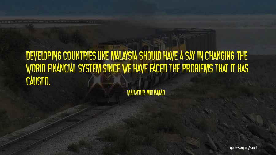 Sliwinski Obgyn Quotes By Mahathir Mohamad Sliwinski Obgyn Quotes By Mahathir Mohamad