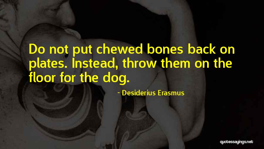 Slizzard Cup Quotes By Desiderius Erasmus Slizzard Cup Quotes By Desiderius Erasmus
