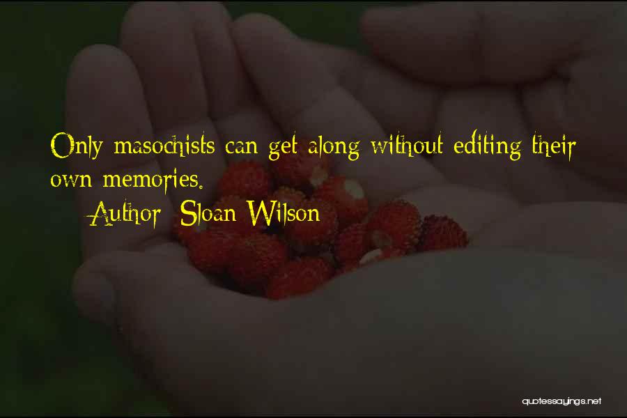 Sloan Wilson Quotes 880546