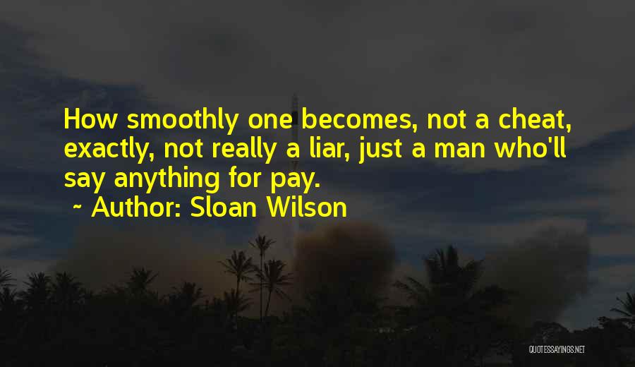 Sloan Wilson Quotes 981716