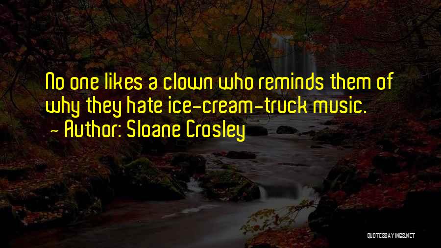 Sloane Crosley Quotes 1054782