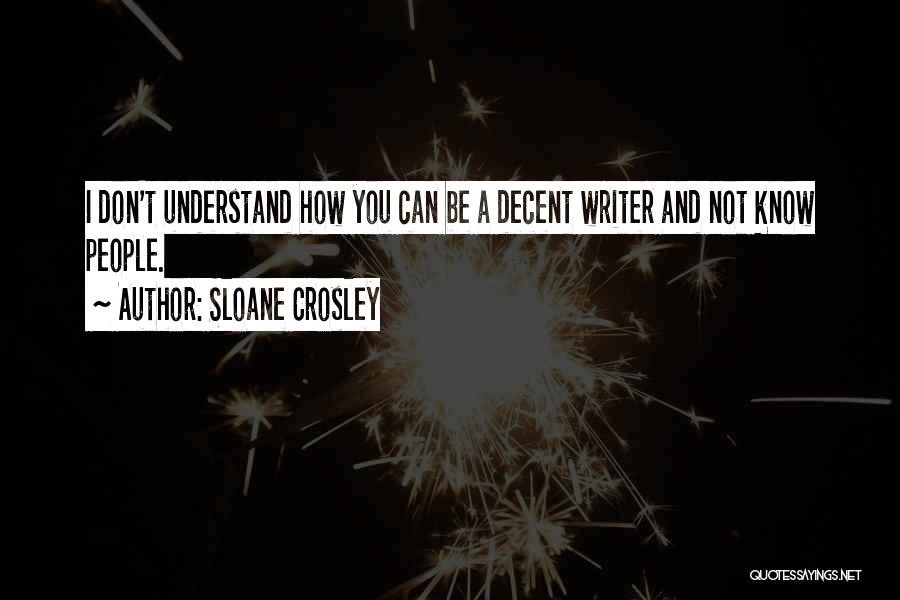 Sloane Crosley Quotes 329615