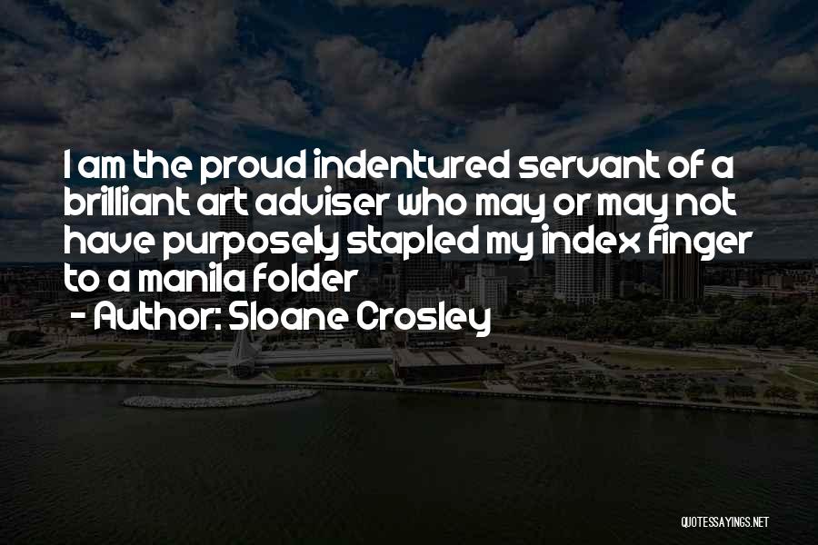 Sloane Crosley Quotes 571731