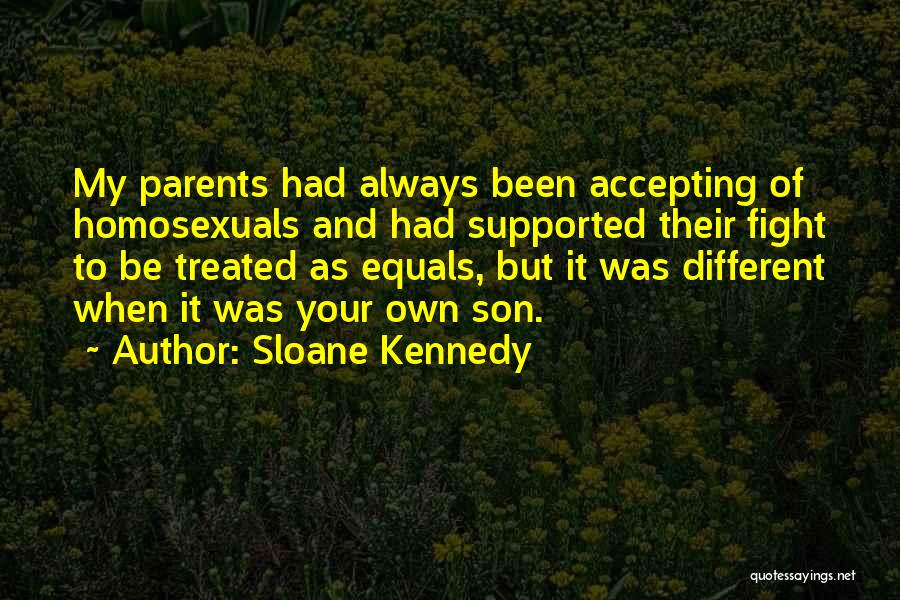 Sloane Kennedy Quotes 499896