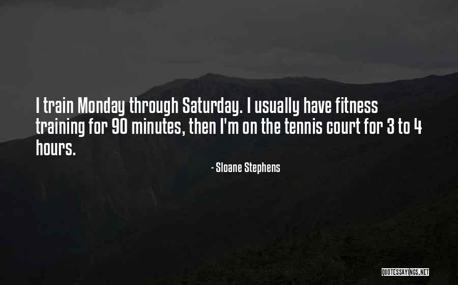 Sloane Stephens Quotes 1765015