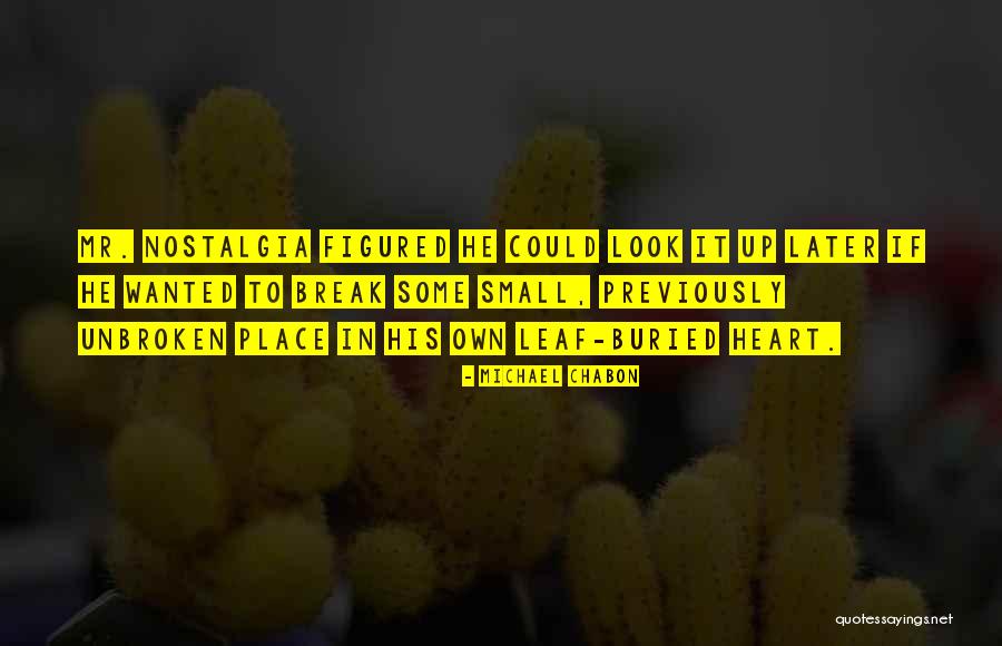 Sloane Tavish Quotes By Michael Chabon Sloane Tavish Quotes By Michael Chabon