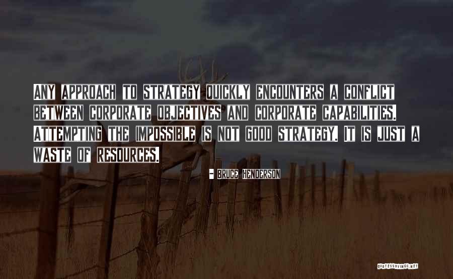 Sloas Brothers Quotes By Bruce Henderson Sloas Brothers Quotes By Bruce Henderson