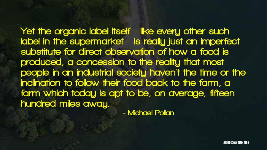 Slobbering Hog Quotes By Michael Pollan Slobbering Hog Quotes By Michael Pollan