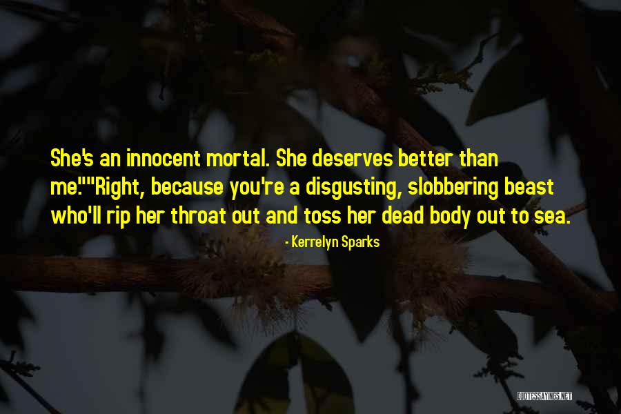 Slobbering Quotes By Kerrelyn Sparks Slobbering Quotes By Kerrelyn Sparks