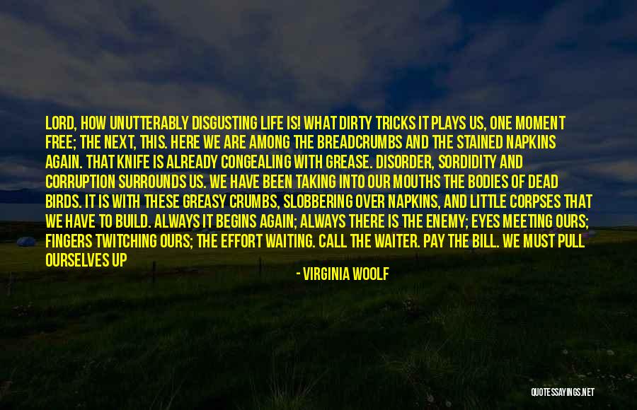 Slobbering Quotes By Virginia Woolf Slobbering Quotes By Virginia Woolf