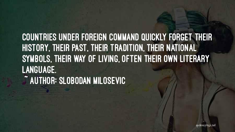 Slobodan Milosevic Quotes 1422396