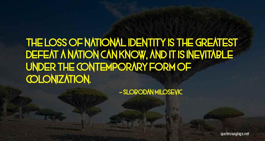 Slobodan Milosevic Quotes 90317