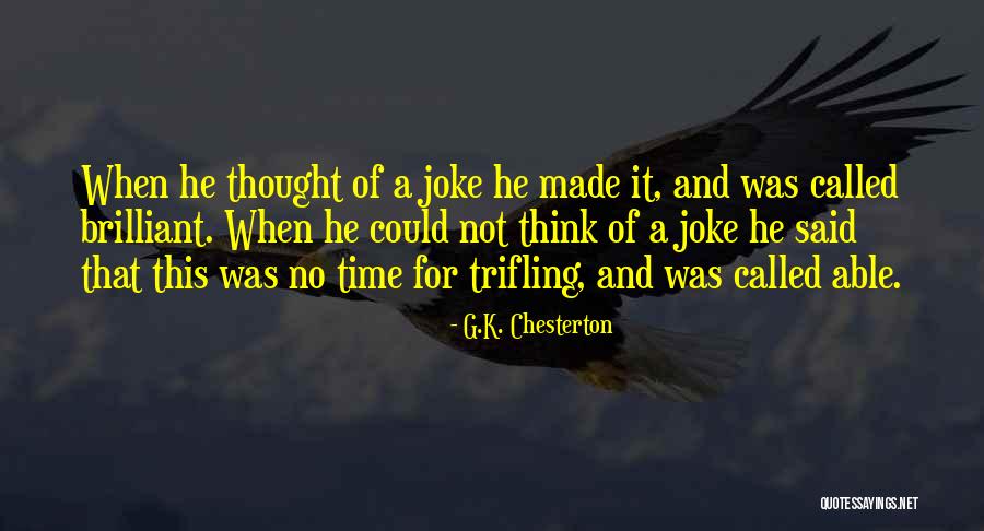 Slobodno Padanje Quotes By G.K. Chesterton