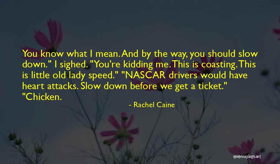 Slobs Streaming Quotes By Rachel Caine